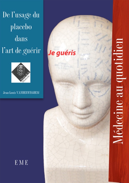 Couverture ebook de De l'usage du placebo dans l'art de guérir, de Jean-louis Vanherweghem