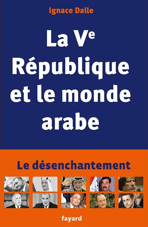 ebook cover of La Ve République et le monde arabe, by Ignace Dalle
