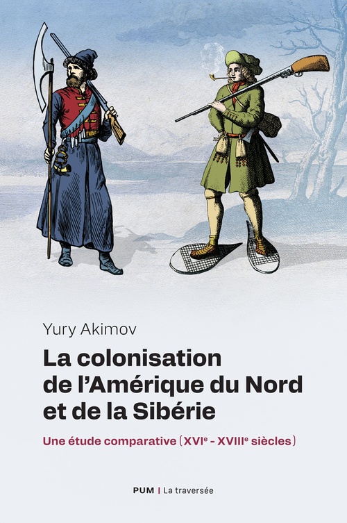 ebook cover of La colonisation de l'Amérique du Nord et de la Sibérie, by Yury Akimov