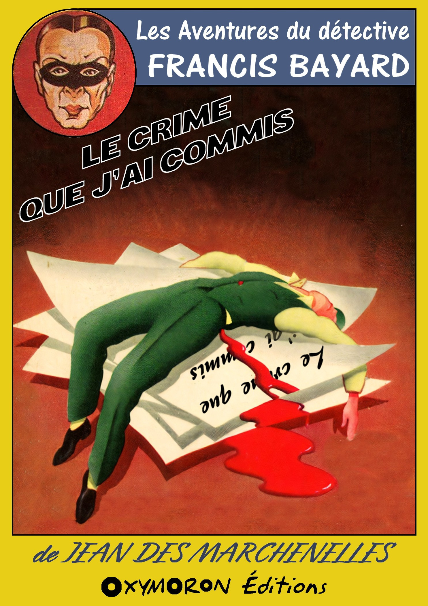 ebook cover of Le crime que j'ai commis, by Jean Des marchenelles
