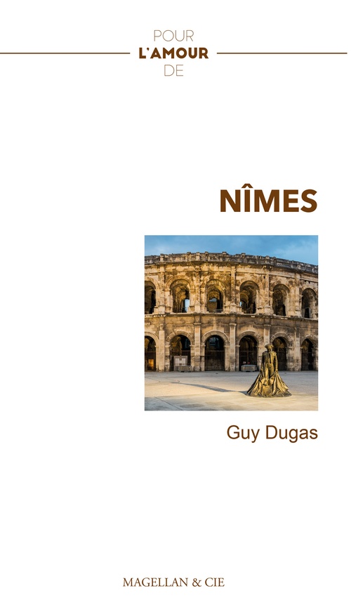 Couverture ebook de Nîmes, de Guy Dugas