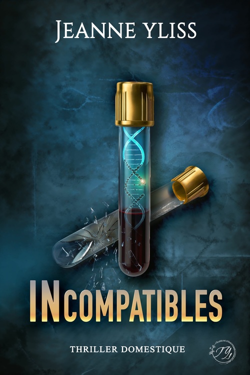 ebook cover of Incompatibles, by Jeanne Yliss