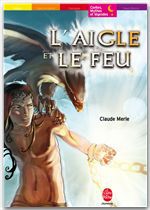 Couverture ebook de L'aigle et le feu, de Claude Merle