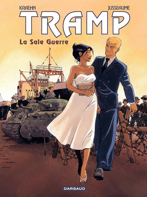ebook cover of Tramp - Tome 8 - La Sale Guerre, by Jean-Charles Kraehn, Patrick Jusseaume