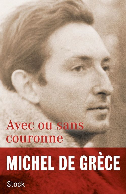 ebook cover of Avec ou sans couronne, by Michel de grèce
