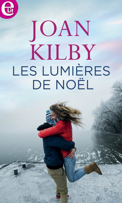 ebook cover of Les lumières de Noël, by Joan Kilby