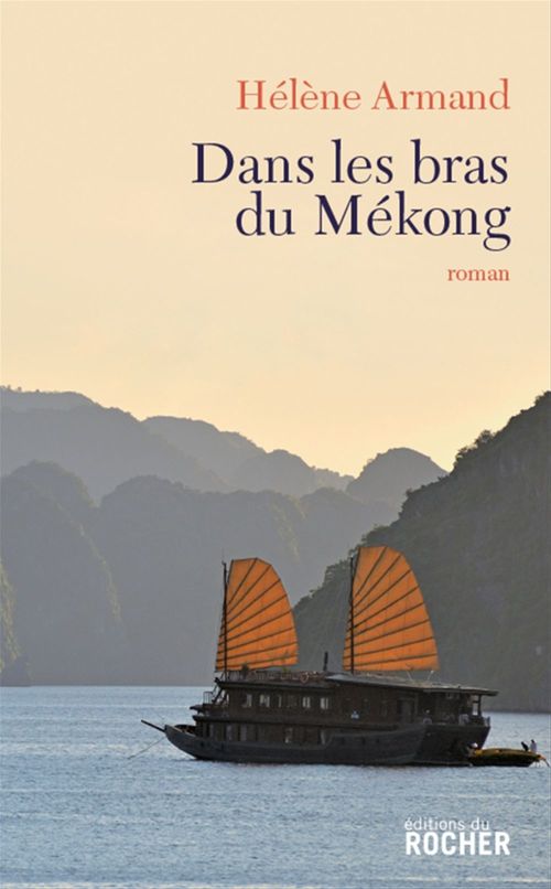 ebook cover of Dans les bras du Mékong, by Armand Helene