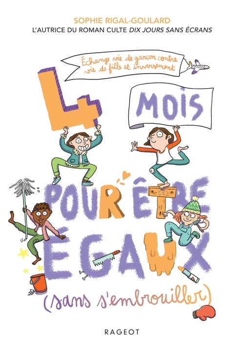 ebook cover of 4 mois pour être égaux sans s'embrouiller, by Sophie Rigal-Goulard