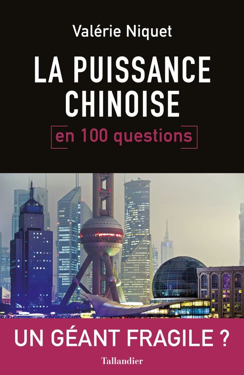 ebook cover of La puissance chinoise en 100 questions, by Valérie Niquet