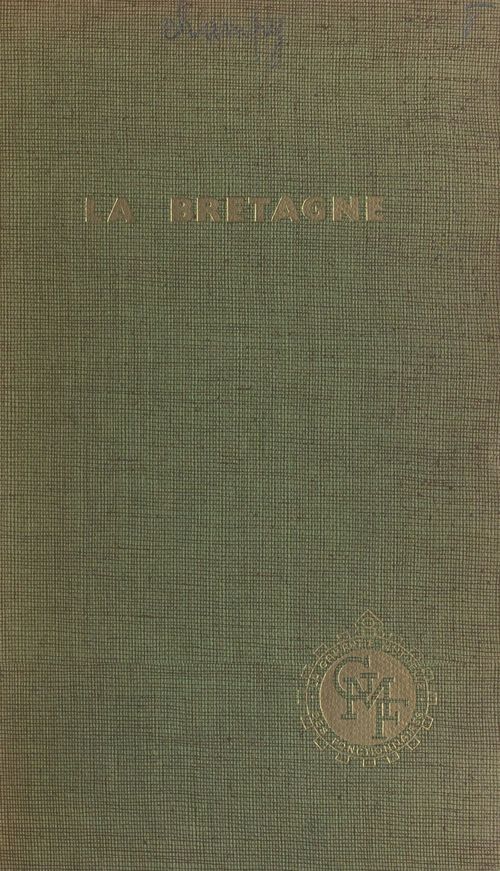 Couverture ebook de La Bretagne, de Huguette Champy