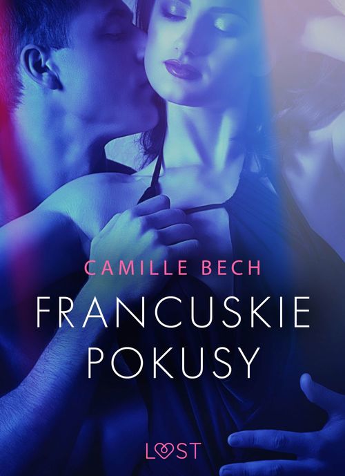 Couverture ebook de Francuskie pokusy - opowiadanie erotyczne, de Camille Bech