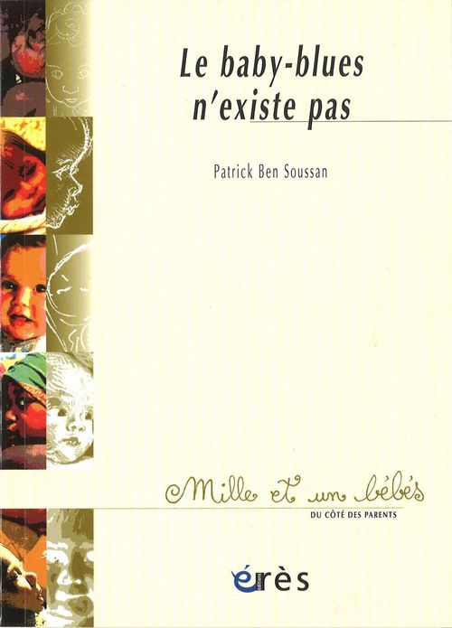 ebook cover of Le baby-blues n'existe pas - 1001 bb n°55, by Patrick Ben Soussan