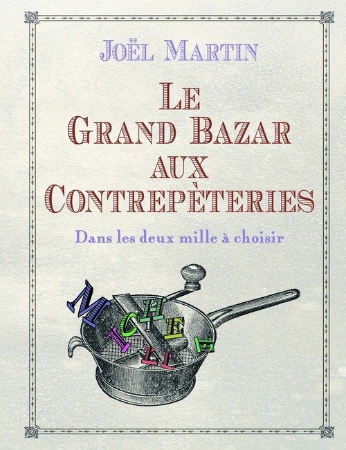 Couverture ebook de Le grand bazar aux contrepètries, de Joel Martin