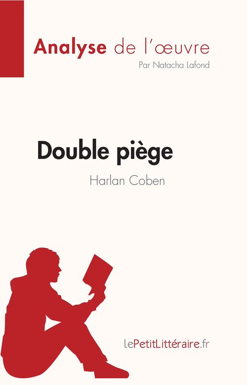 Couverture ebook de Double piège de Harlan Coben (Analyse de l'oeuvre), de Natacha Lafond
