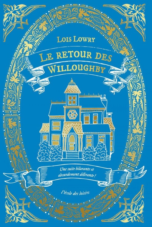 ebook cover of Le retour des Willoughby, by Lois Lowry