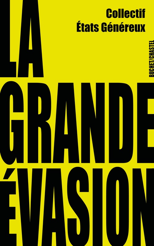 ebook cover of La Grande Evasion, by Collectif des Etats généreux