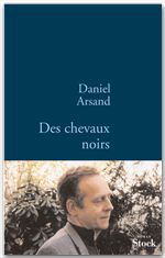 Couverture ebook de Des chevaux noirs, de Daniel Arsand