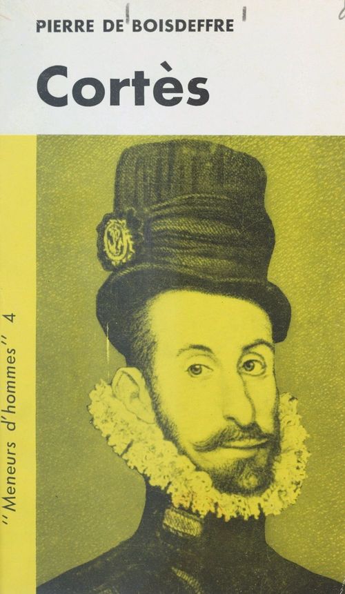 ebook cover of Hernan Cortès, by Pierre de Boisdeffre