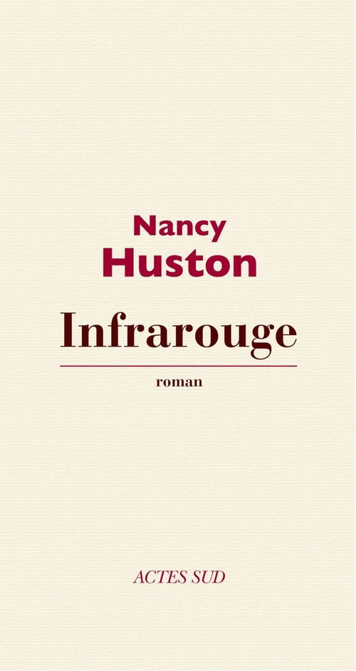 ebook cover of Infrarouge, by Nancy Huston