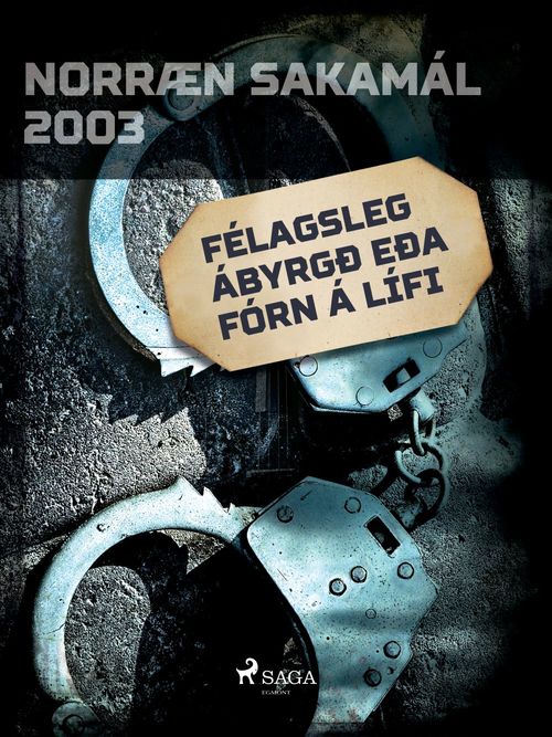ebook cover of Félagsleg ábyrgð eða fórn á lífi, by Ymsir Hofundar