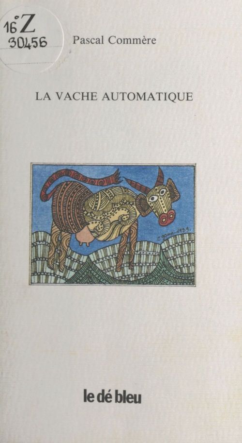 Couverture ebook de La Vache automatique, de Pascal Commère