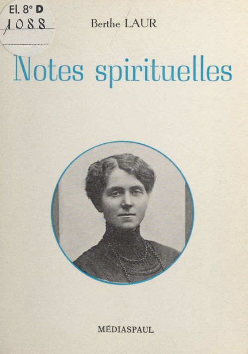 ebook cover of Notes spirituelles, by Berthe Laur