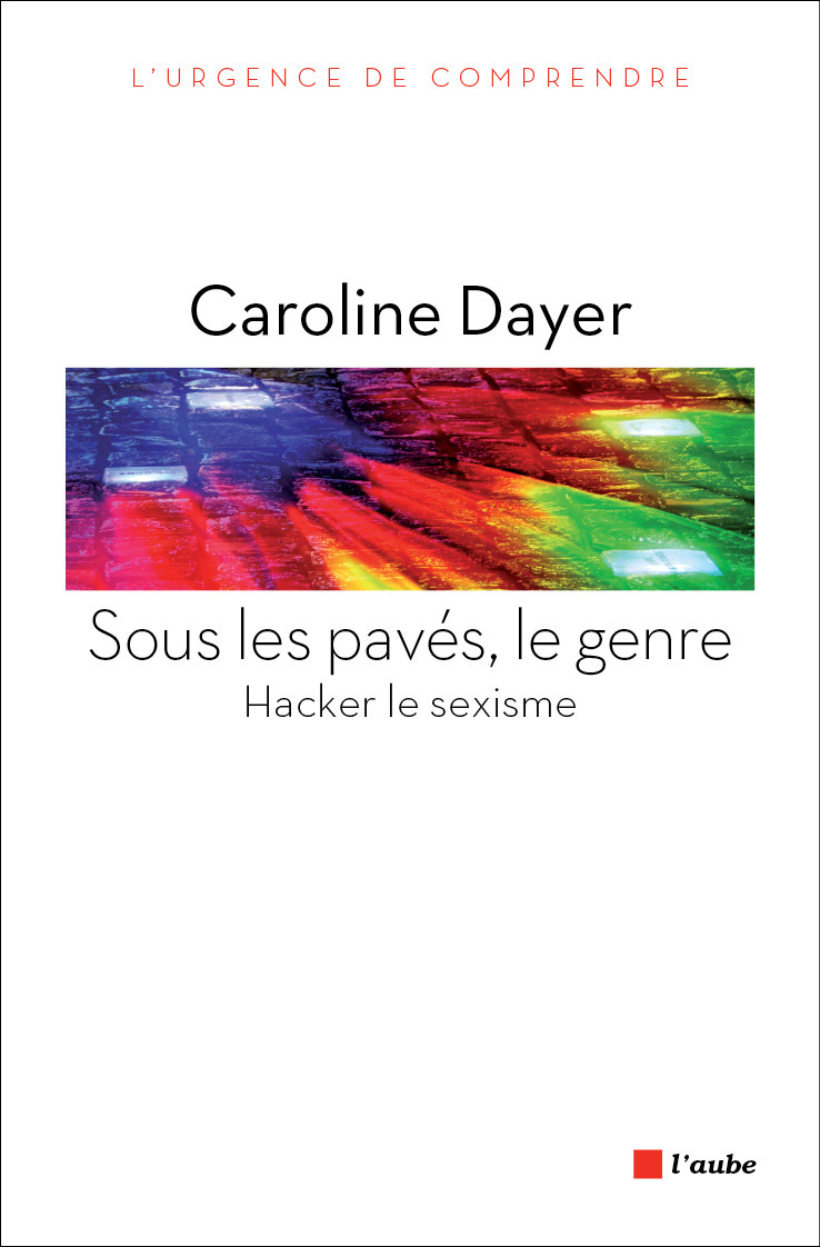 ebook cover of Sous les pavés, le genre, by Caroline Dayer