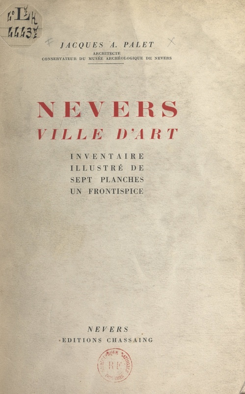 Couverture ebook de Nevers, ville d'art, de Jacques A. Palet