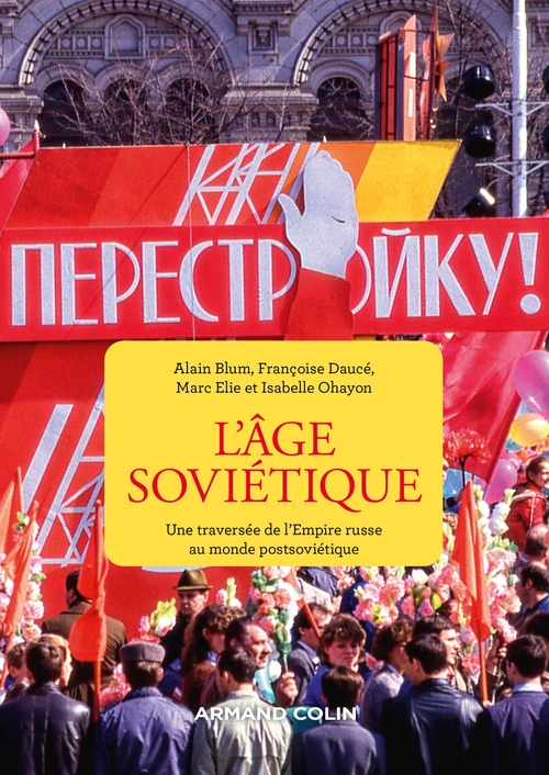 ebook cover of L'âge soviétique, by Alain Bblum, Françoise Daucé, Marc Elie, Isabelle Ohayon