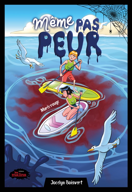 ebook cover of Même pas peur! Marée rouge, by Jocelyn Boisvert