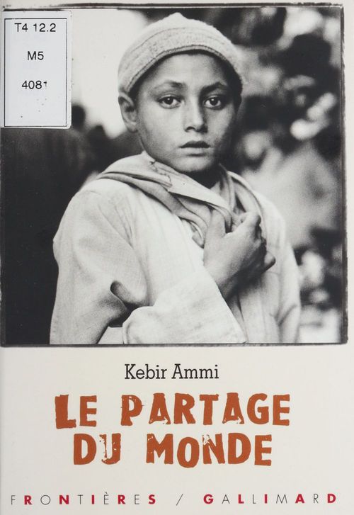 ebook cover of Le Partage du monde, by Kébir Mustapha Ammi