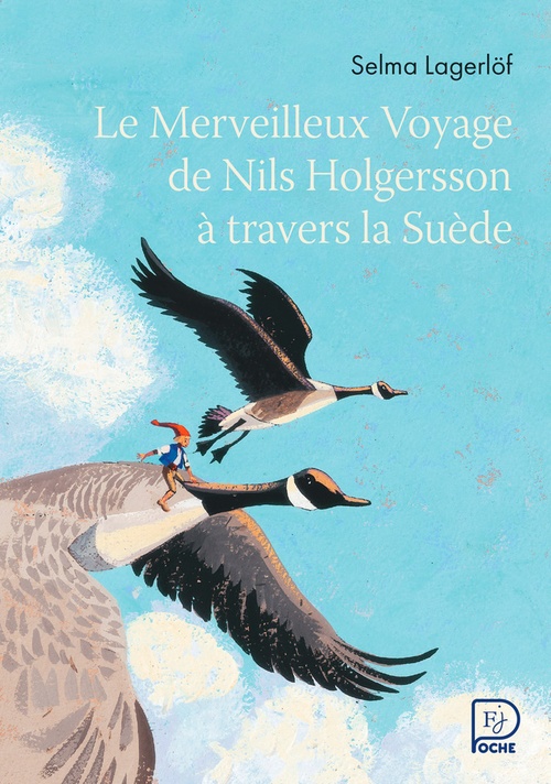 ebook cover of Le Merveilleux Voyage de Nils Holgersson à travers la Suède, by Selma Lagerlof, Michel Boucher