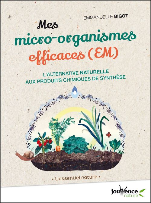 ebook cover of Mes micro-organismes efficaces, by Emmanuelle Bigot
