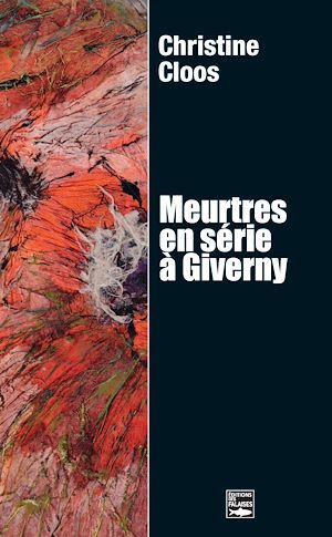 Couverture ebook de Meurtres en série à Giverny, de Christine Cloos