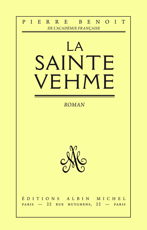 ebook cover of La Sainte-Vehme, by Pierre Benoit