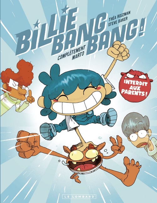 ebook cover of Billie Bang Bang - Tome 1 - Complètement Marto, by Théa Rojzman