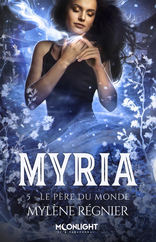Couverture ebook de Le père du monde, de Mylène Regnier
