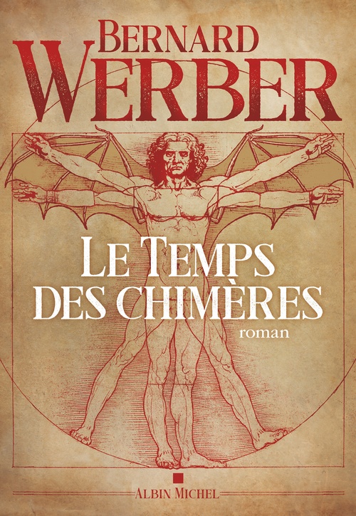 Couverture ebook de Le Temps des chimères, de Bernard Werber