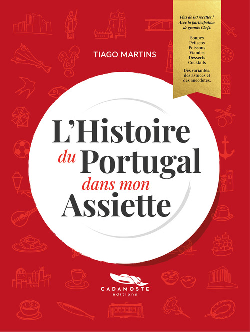 ebook cover of L'Histoire du Portugal dans mon Assiette, by Tiago Martins