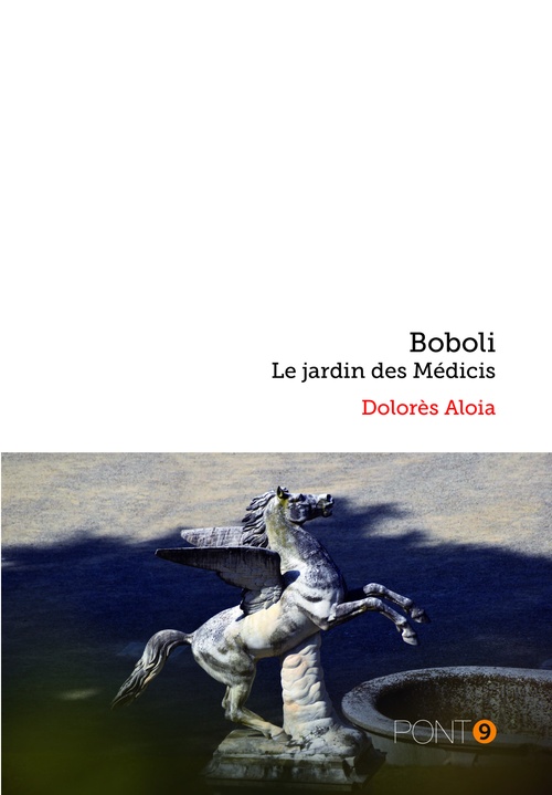 ebook cover of Boboli, le jardin des Médicis, by Dolorès Aloia