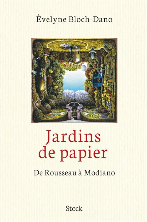 Couverture ebook de Jardins de papier : de Rousseau à Modiano, de Evelyne Bloch-Dano
