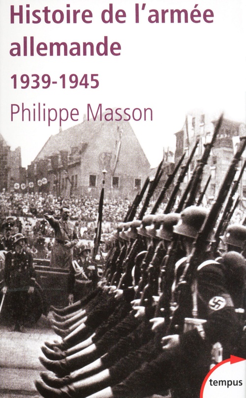 Couverture ebook de Histoire de l'Armée Allemande (1939-1945), de Philippe Masson