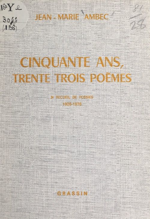 Couverture ebook de Cinquante ans, trente-trois poèmes, de Jean-Marie Ambec