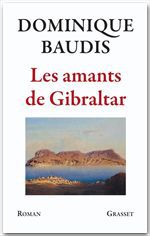 Couverture ebook de Les amants de Gibraltar, de Dominique Baudis