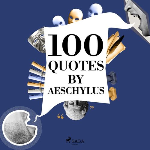 Couverture audiobook de 100 Quotes by Aeschylus, de Aeschylus