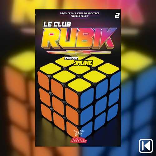 Couverture audiobook de Le Club Rubik Livre 2, de Marie-Soleil Hebert