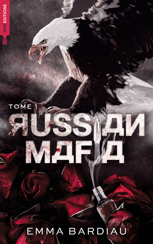 Couverture ebook de Russian Mafia - Tome 1, de Emma Bardiau
