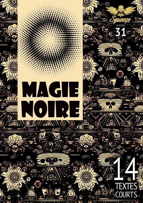 ebook cover of Magie noire, by Bernard D. Sortais, Christophe Siebert, Dorothee Coll, Georges, Maria Borio, Philippe Aubert De Molay, Thierry Harribey