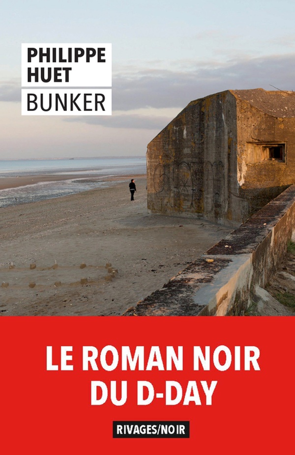 Couverture ebook de Bunker, de Philippe Huet