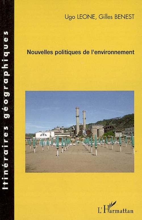 Couverture ebook de Nouvelles politiques de l'environnement, de Gilles Benest, Ugo Leone